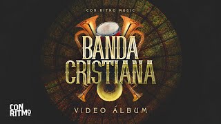 🎵Banda Cristiana 2023 🤠 I Lo mejor del regional 2023🤠 [upl. by Donella559]