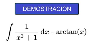 Demostración de la integral 1x2 1  arctanx [upl. by Aseek]