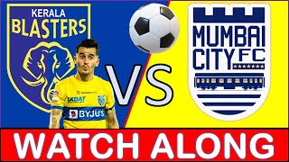 Live Kerala Blasters vs Mumbai City FC keralablasters mumbaicityfc [upl. by Dew]