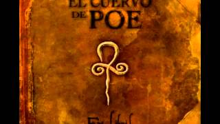 El cuervo de Poe  Nostalgia de ti [upl. by Neyuh]