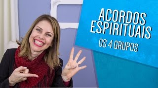 Acordos Espirituais  Conheça os 4 grupos [upl. by Erme274]