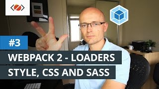 Webpack 2  Style CSS and Sass loaders [upl. by Ettebab]