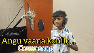 Angu vaana koniluARM movie cover song by Rithvik Amandev vaikomvijayalakshmiDhibuDinanThomas [upl. by Scrogan]