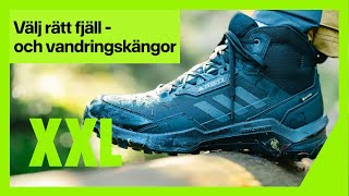 Välj rätt fjäll och vandringskängor  XXL [upl. by Pandich264]