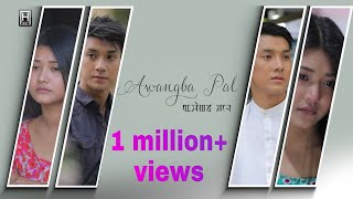 Awangba Pal Official Music Video 2019 [upl. by Meesaw]