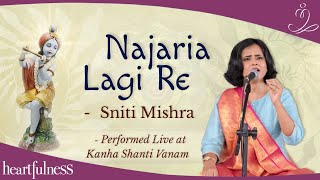 Sniti Mishra  Najaria Lagi Re Mori Guiyan  Thumri  with glimpses of Tappa Gayaki  Heartfulness [upl. by Diandre]