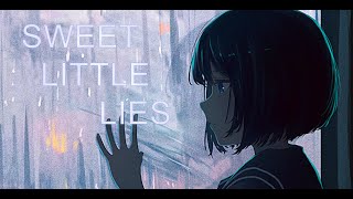 NightcoreSWEET LITTLE LIESLYRICS [upl. by Eentruoc]