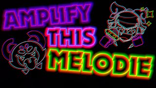 Amplify this Melodie 🎶 Letra adaptada al español [upl. by Nek]