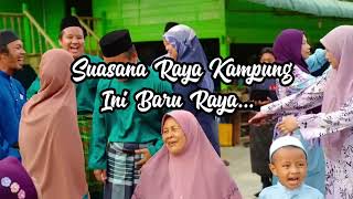 SUASANA RAYA KAMPUNG 2022 INI BARULAH RAYA [upl. by Punak]