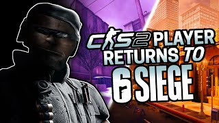 CS2 PLAYER COMES BACK TO R6 IN 2024 [upl. by Ellehsim269]