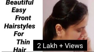 3 Beautiful Front Hairstyle For Thin HairEasy Hairstyles for everyday [upl. by Einaj]