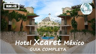 Hotel Xcaret México ALL FUN INCLUSIVE Restaurantes y Actividades GUIA COMPLETA vlog 19 4K [upl. by Zetnwahs]