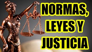 NORMAS LEYES Y JUSTICIA Puntos clave [upl. by Eelrahs]