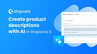 Create product descriptions with AI in Shopware 6 [upl. by Sylera]