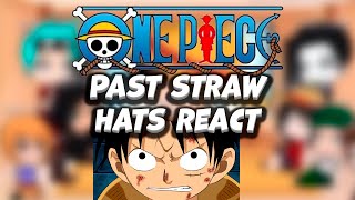 ll Past straw hats react before they meet to how they meet ll One Piece react part 1ll [upl. by Nodgnal]