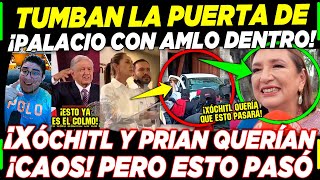 SE ACABÓ NORMALISTAS TUMBAN PUERTA DE PALACIO ¡CON AMLO DENTRO XÓCHITL Y PRIAN ¡METIDOS EN ESTO [upl. by Normy360]