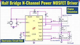 Half Bridge NChannel Power MOSFET Driver in LTSpice  Simulation [upl. by Inalaek567]