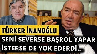 Yeşilçamın en güçlü isimlerinden Türker İnanoğlu nasıl birisidir Tarık Tarcan anlattı [upl. by Rubenstein387]