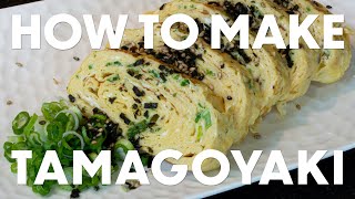 How to Make Tamagoyaki  Japanese Rolled Omelette [upl. by Llydnek758]