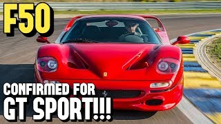 FERRARI F50 CONFIRMED for GT SPORT  New Circuit [upl. by Lemmor]