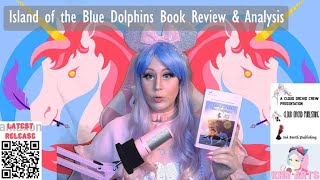 Island of the Blue Dolphins Book Review amp Analysis [upl. by Nylhtiak710]