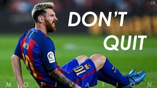 DONT QUIT ITS POSSIBLE   Football Motivation  Inspirational Video  Nihaldinho Official [upl. by Yzzik]