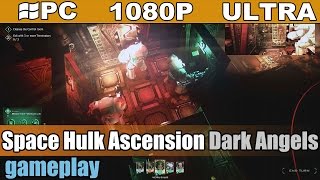 Space Hulk Ascension Dark Angels gameplay HD  RPG Strategy  PC  1080p [upl. by Wye]