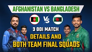 Bangladesh Vs Afghanistan ODI Series 2024  Schedule amp Final Squad  Bangladesh Vs Afghanistan [upl. by Phillie]