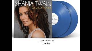 Shania Twain Come On Over Traducida Al Español [upl. by Drolyag]