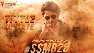 SSMB28 Official Title Trailer  Mahesh Babu  Pooja Hegde  Trivikram Srinivas [upl. by Aisatsanna]