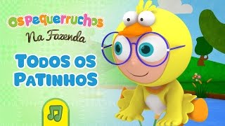 Os Pequerruchos  Todos os Patinhos DVD na Fazenda [upl. by Eleazar639]