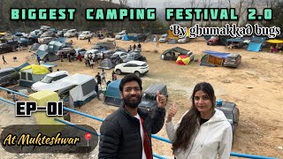 EP01 BHIMTAL TO MUKTESHWAR CAMPING WITH GHUMAKKADBUGZ BIGGESTCAMPINGFESTIVAL20 UTTARAKHAND [upl. by Geordie62]