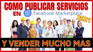 COMO PUBLICAR SERVICIOS EN FACEBOOK MARKETPLACE SIN SER BLOQUEADO [upl. by Adnawal]