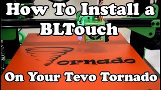 Installing a BLTouch on the Tevo Tornado [upl. by Zia]