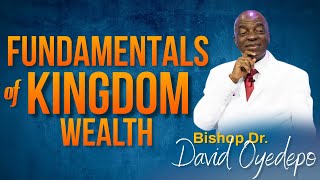 The Fundamentals of Kingdom Wealth [upl. by Maurizia253]