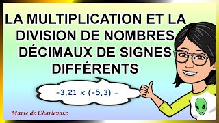 Multiplier et diviser des nombres de signes différents Cours 46 ✔EXERCICES Marie de Charlevoix 😃 [upl. by Akirehc]