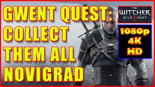 Witcher 3  Gwent Cards Novigrad  Collect Them All  4K Ultra HD [upl. by Croydon]