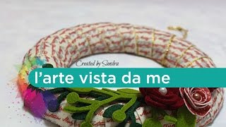 Ghirlanda natalizia fai da te Tutorial  Christmas wreath  Natale fai da te [upl. by Pickard]