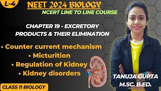 Ch19 Excretory System  Counter current mechanism  Kidney disorders  Haemodialysis  NEET 2024 [upl. by Rees420]