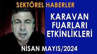 KARAVAN FUARLARI VE ETKİNLİKLERİ NEREDE NE VAR [upl. by Silrak]