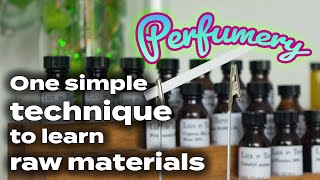 How to learn raw materials in perfumery [upl. by Ellessig]