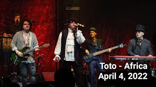 Toto in Concert  Africa Live  April 4 2022 [upl. by Nnanerak]