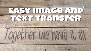 Easily Transfer Text or Images onto Wood [upl. by Rednirah]