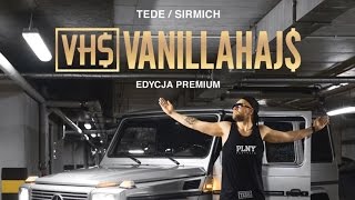 TEDE amp SIR MICH  COHF VANILLAHAJS EDYCJA PREMIUM 2015 [upl. by Drice]