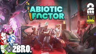 1【科学の力でぶちかます！】弟者兄者おついちメロの「Abiotic Factor」【2BRO】 [upl. by Nicole]