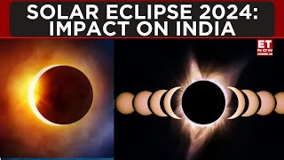 Solar Eclipse 2024 Impact On India And Aditya L1 Mission  ET Now [upl. by Gaddi]