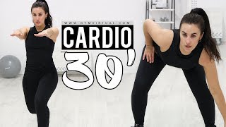 CARDIO 30 MINUTOS PARA ADELGAZAR RÁPIDO  QUEMA GRASA [upl. by Maryanne]