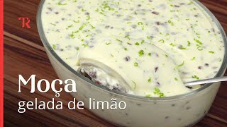 Aprenda a fazer moça gelada de limão sobremesa deliciosa e muito fácil de preparar [upl. by Jock832]