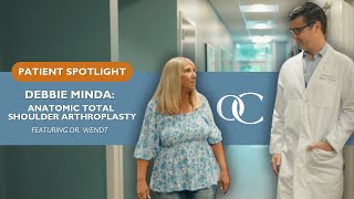 Patient Spotlight Debbie Minda and Dr Wendt  Anatomic Total Shoulder Arthroplasty for Arthritis [upl. by Barbour613]