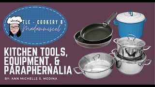 Materials of Kitchen Tools Equipment and Paraphernalia MELC Tagalog [upl. by Hgielyk]